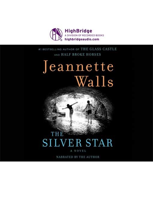 Title details for The Silver Star by Jeannette Walls - Available